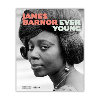 James Barnor: Ever Young